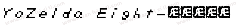 YoZelda Eight字体转换